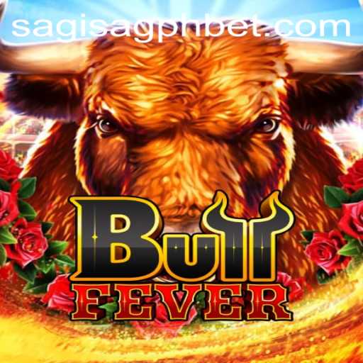 The Ultimate Guide to BullFever: A New Gaming Sensation in SAGISAGPH